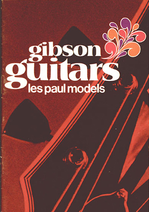 Gibson Product Leaflet Les Paul 1970