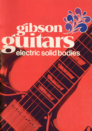 Gibson Product Leaflet Solid Body 1970