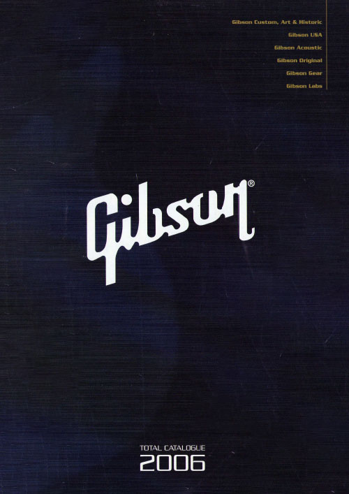 Gibson Catalog 2006